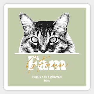 Family is Forever Sticker